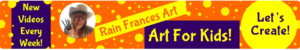 Rain Frances Art For Kids Banner